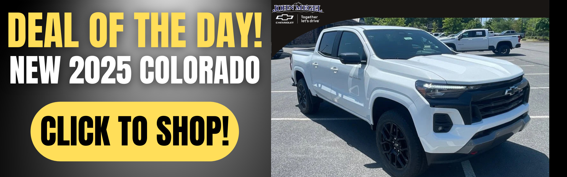 Deal of the Day New 2025 Colorado