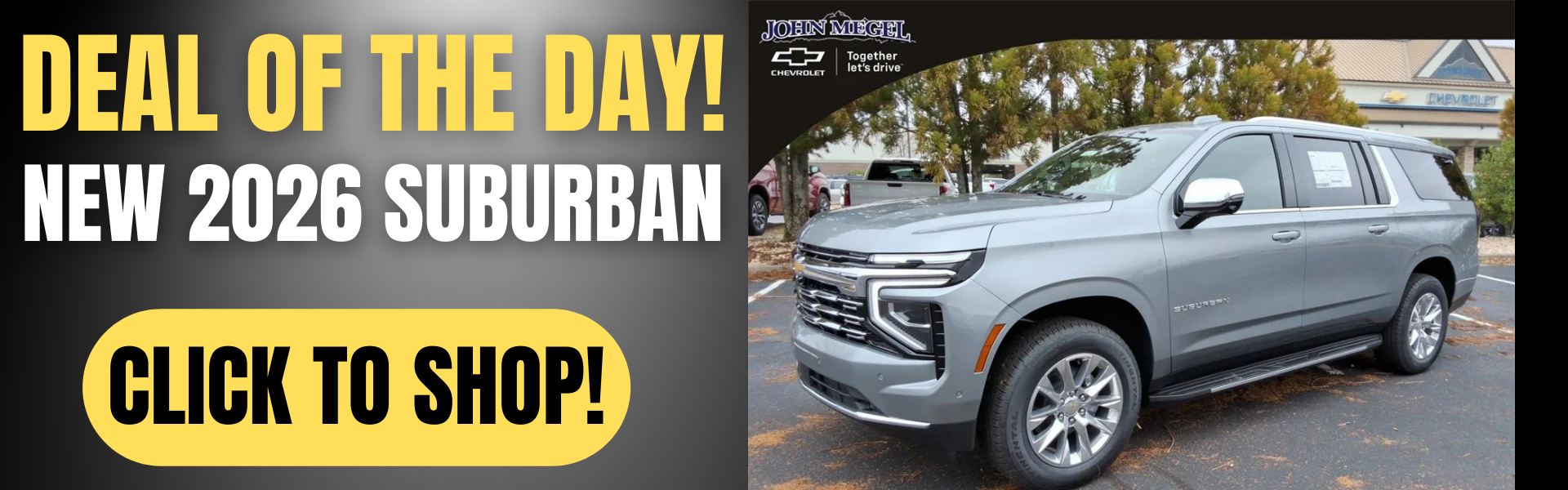 Deal of the Day New 2026 Suburban