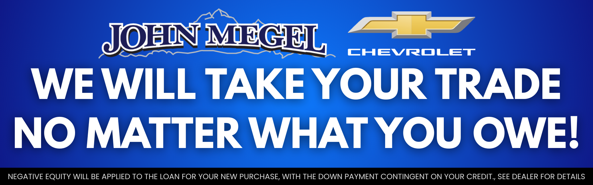 Trade Offer John Megel Chevrolet
